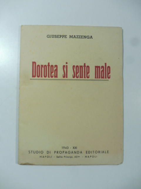 Dorotea si sente male