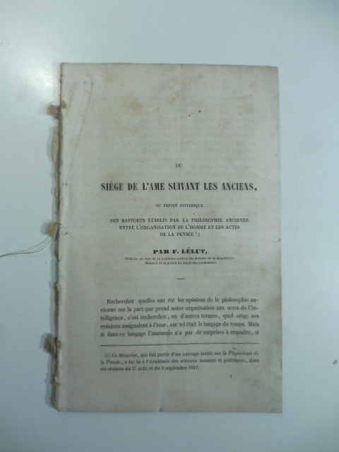 Du siege de l'ame suivant les anciens ou expose' historique …