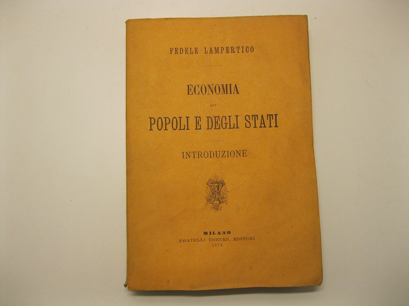 Economia dei popoli e degli stati. Introduzione