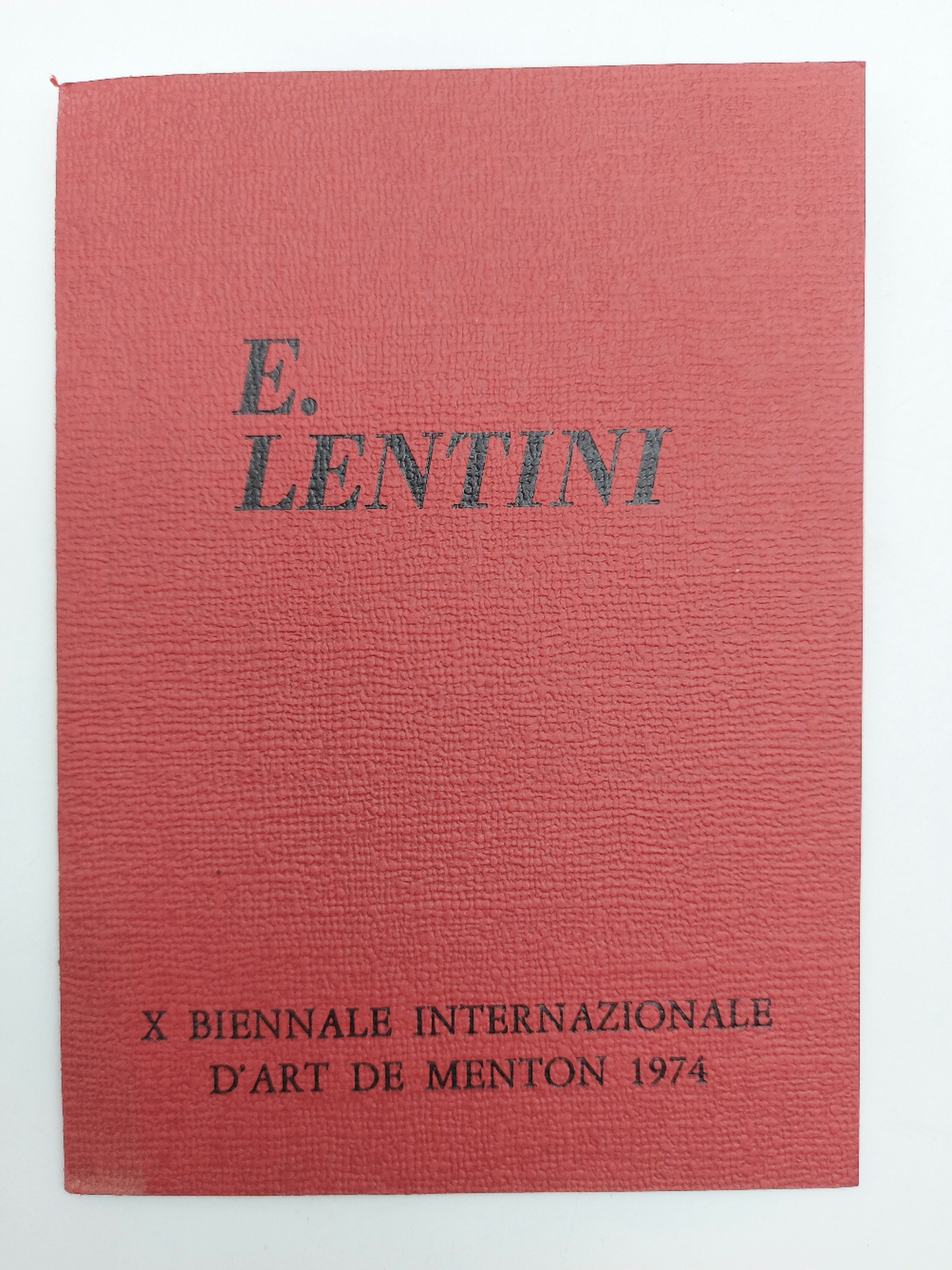 Elio Lentini. X Biennale Internazionale d'art de Menton 1974