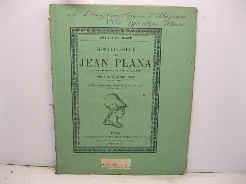 Eloge historique de Jean Plana l'un des huit associes e'trangers …