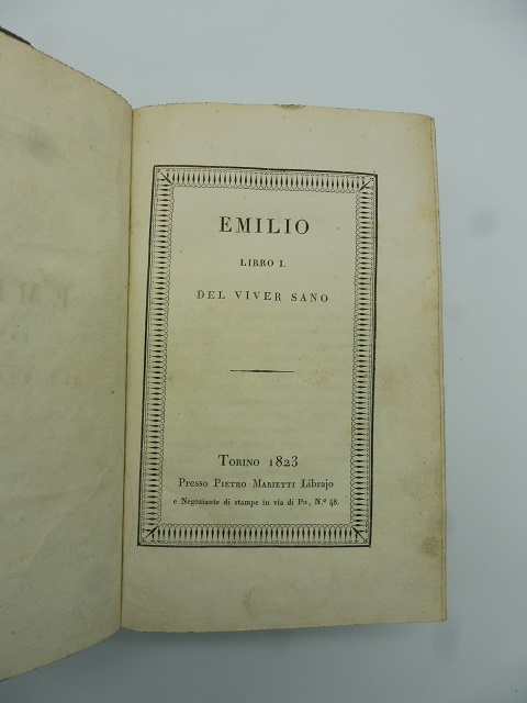 Emilio. Libri I, II, III, IV, V, VI, VII, VIII, …
