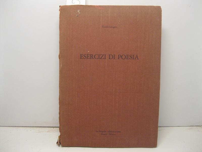 Esercizi di poesia con cinque incisioni firmate di Leonardo Castellani