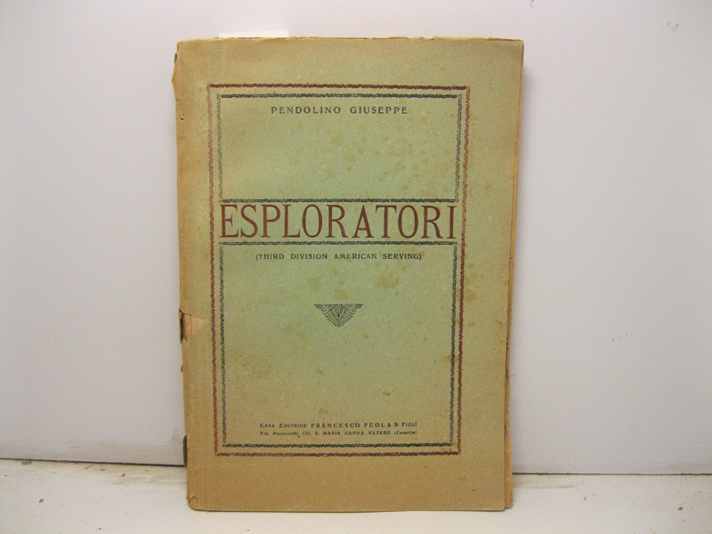 Esploratori (third division american serving)
