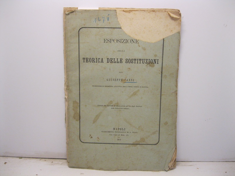 Esposizione della teorica delle sostituzioni per Giuseppe Janni professore di …