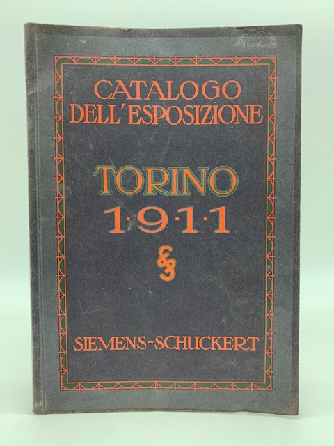 Esposizione internazionale industriale di Torino 1911. Materiale esposto dalla Siemens …