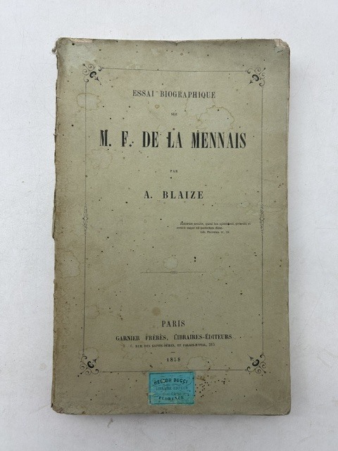 Essai biographique sur M. F. De La Mennais