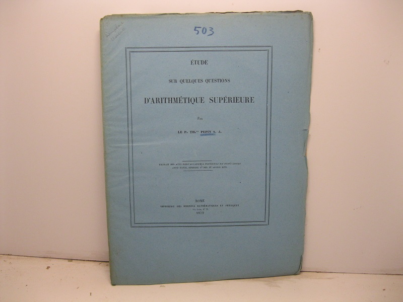 Etude sur quelques questions d'arithme'tique superieure