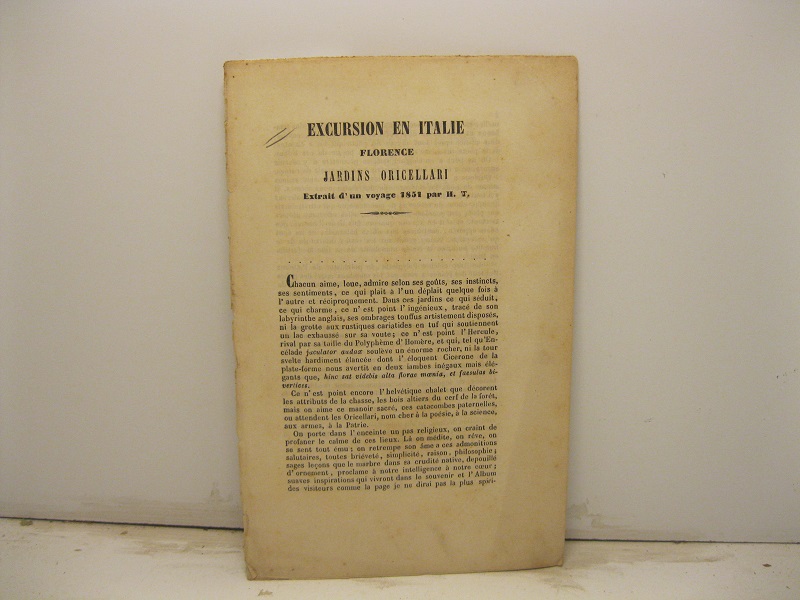 Excursion en Italie. Florence. Jardins Oricellari. Extrait d'un voyage 1851 …
