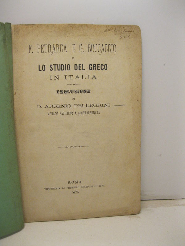 F. Petrarca e G. Boccaccio e lo studio del greco …