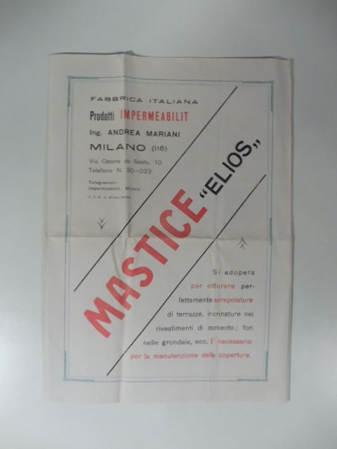 Fabbrica italiana Prodotti Impermeabilit. Ing. Andrea Mariani, Milano. Pieghevole pubblicitario