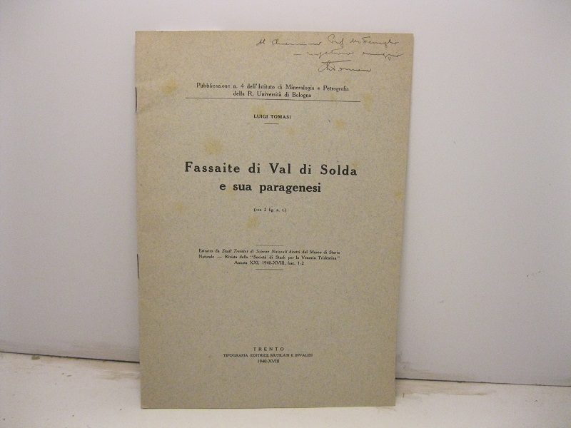 Fassaite di Val Solda e sua paragenesi. Estr. da: Studi …