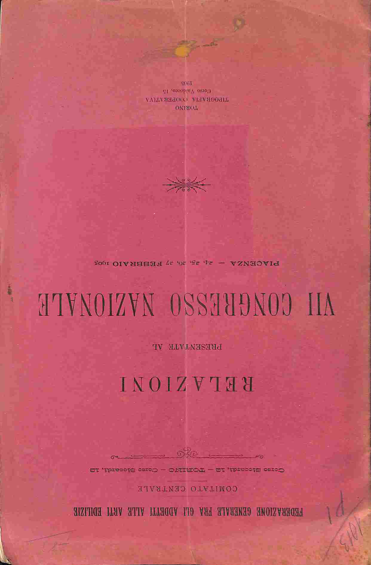 Federazione generale fra gli addetti delle Arti edilizie. Relazioni presentate …