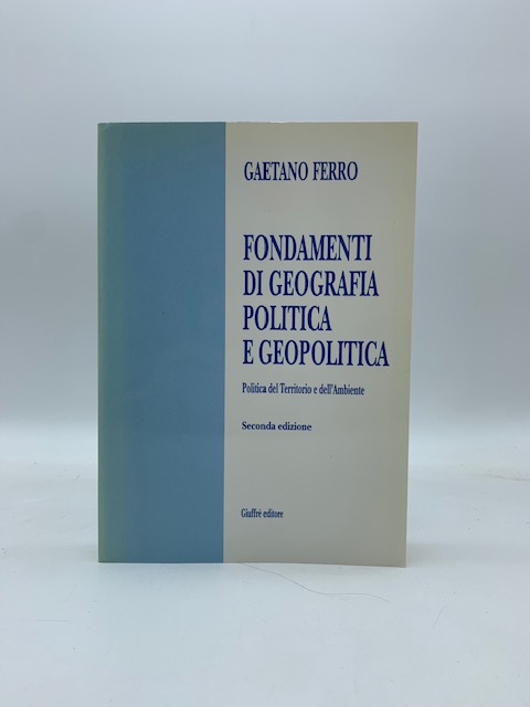 Fondamenti di geografia politica e geopolitica. Politica del Territorio e …