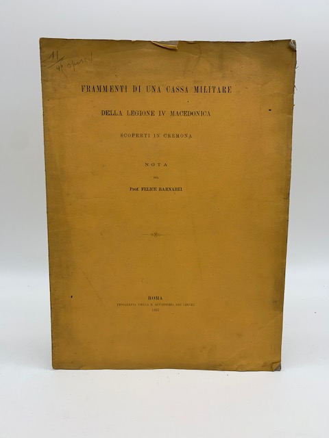 Frammenti di una cassa militare della legione IV macedonica scoperti …