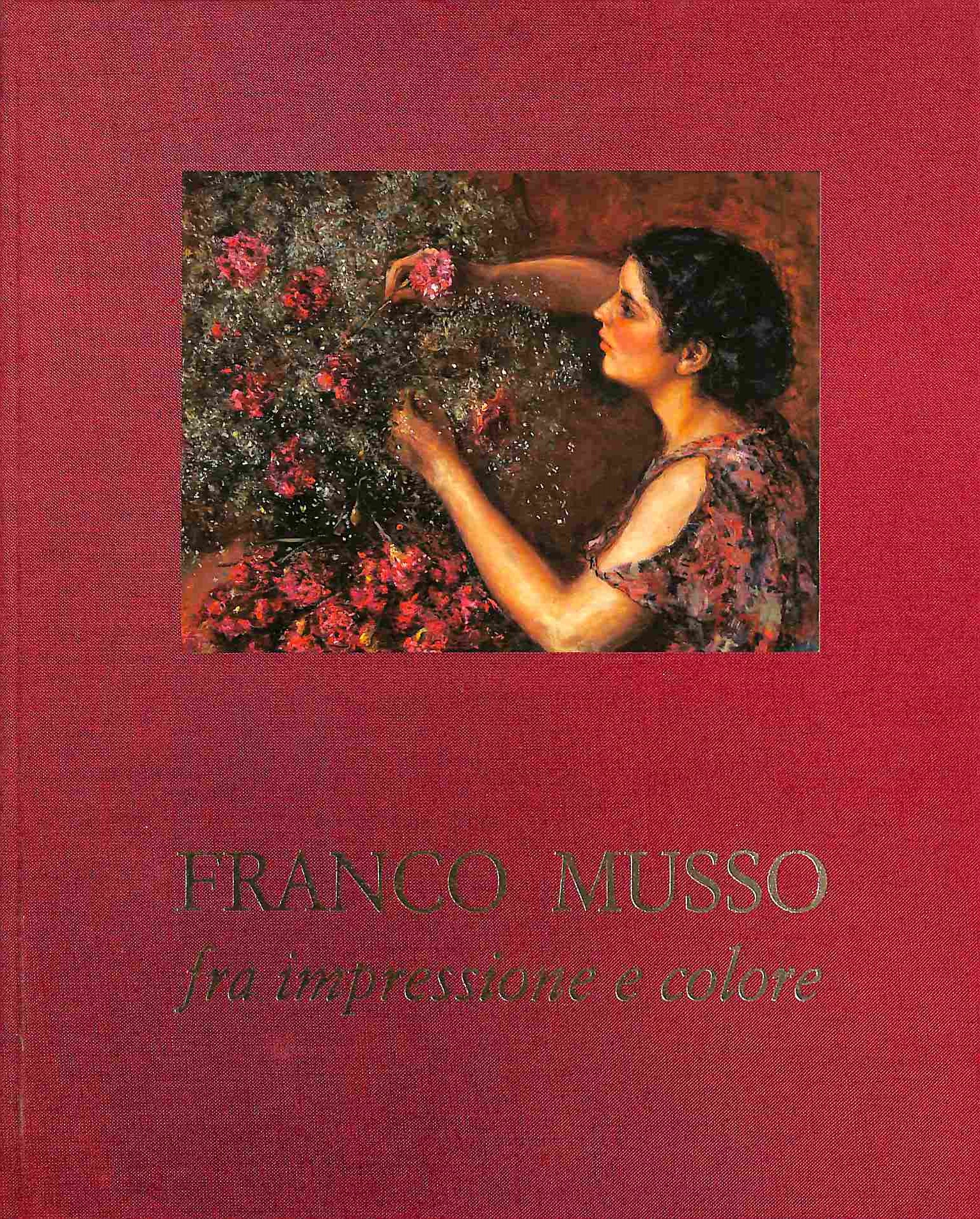 Franco Musso fra impressione e colore