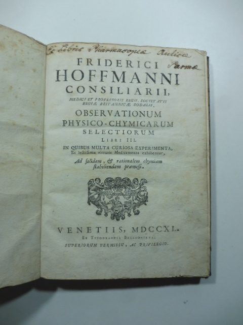 Friderici Hoffmanni consiliarii mediici et professoris Observationum physico-chymicarum selectiorum libri …