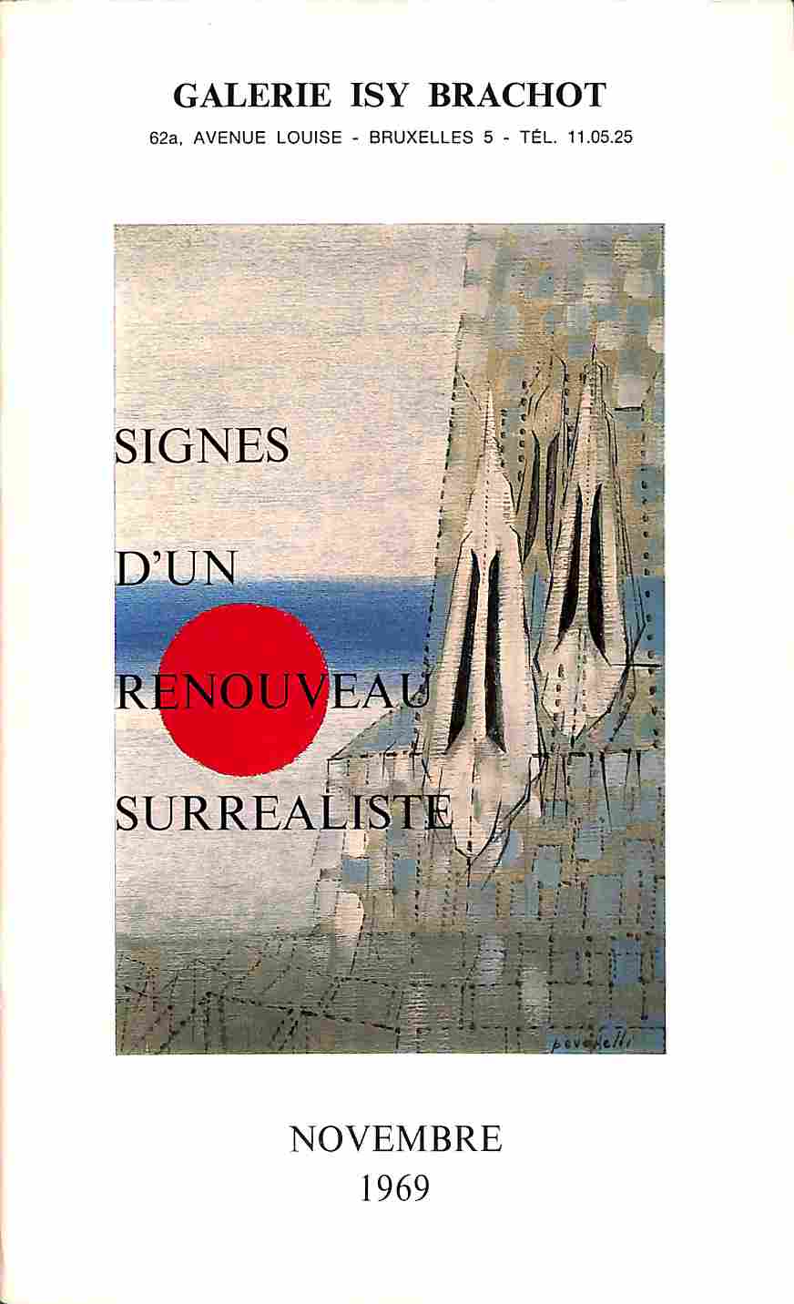 Galerie Isy Brachot. Signes d'un renouveau surrealiste (Catalogue), 1969