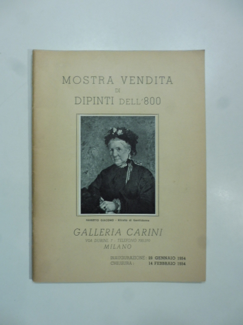 Galleria Carini, Milano. Mostra vendita di dipinti dell'800