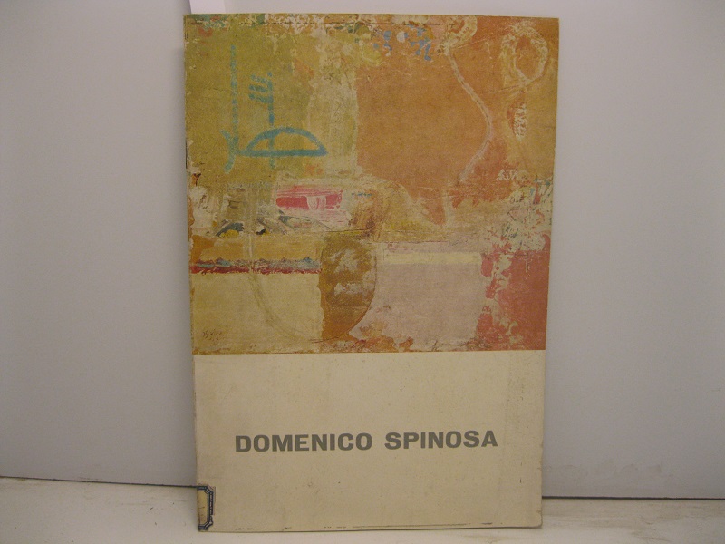 GALLERIA D'ARTE GALATEA. Mostra di dipinti di Domenico Spinosa. 1958