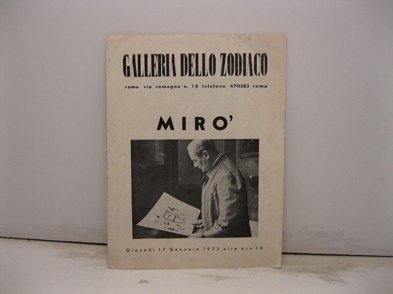 Galleria dello Zodiaco. Miro'