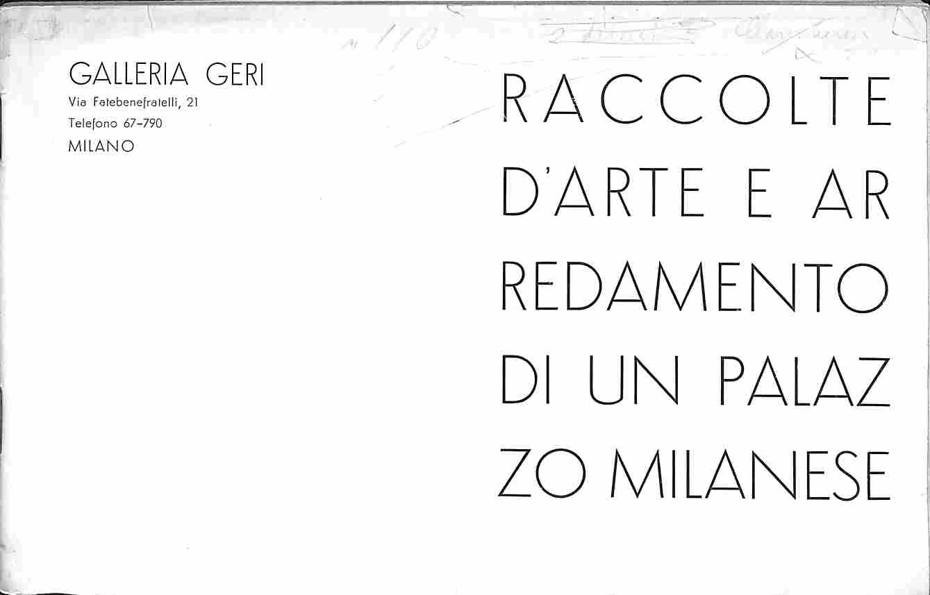 Galleria Geri. Raccolte d'arte e d'arredamento di un Palazzo milanese