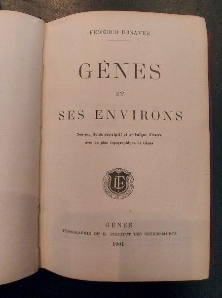 Genes et ses environs. Nouveau guide descriptif et artistique illustre' …