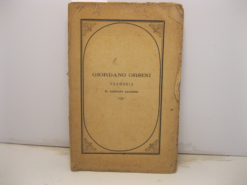 Giordano Orsini. Tragedia