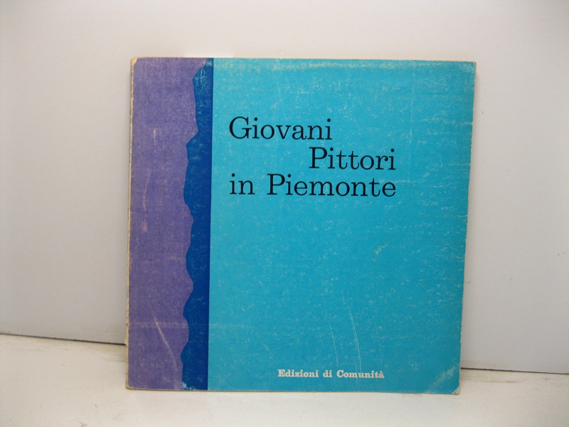 Giovani pittori in Piemonte