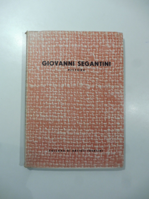 Giovanni Segantini pittore