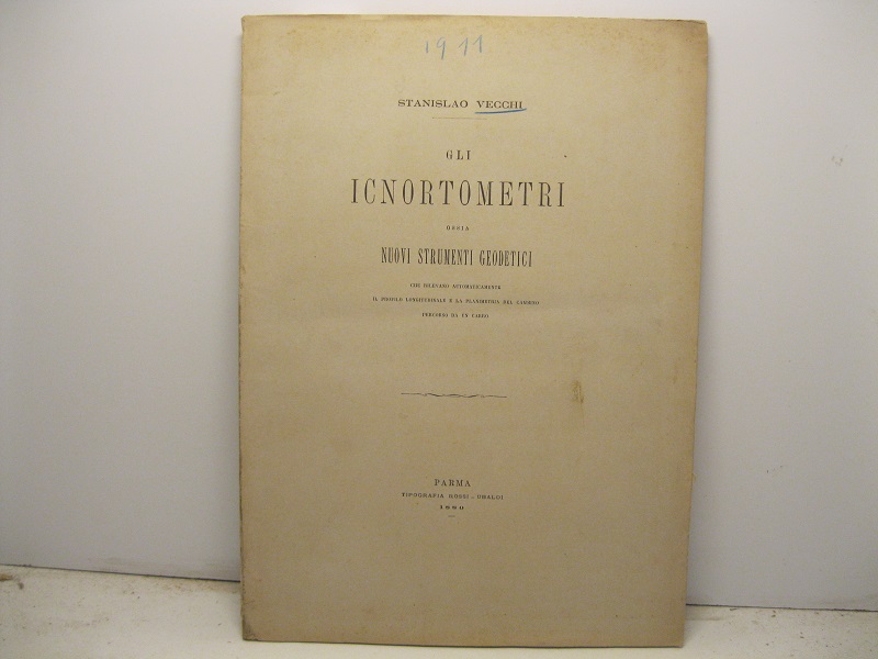 Gli icnortometri ossia nuovi strumenti geodetici che rilevano automaticamente il …