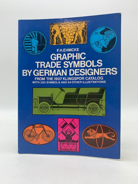 Graphic trade symbols by german designers from the 1907 klingspor …