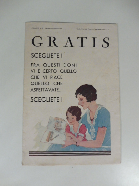 Gratis. Scegliete fra questi doni, vi e' certo quello che …