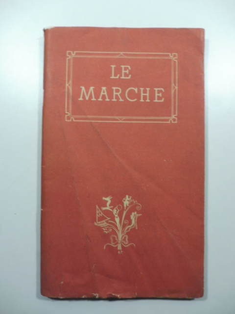 Guida de Le marche a cura degli enti provinciali per …