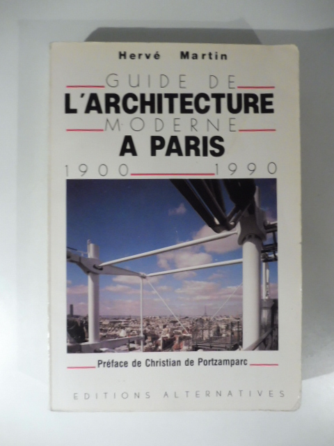 Guide de l'architecture moderne a Paris 1900-1990
