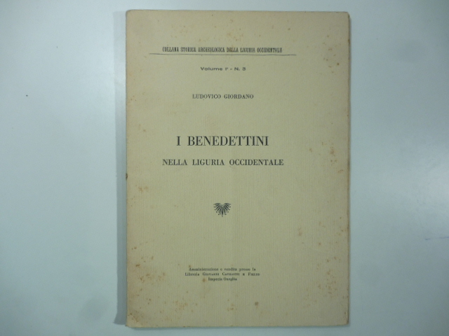 I benedettini nella Liguria Occidentale
