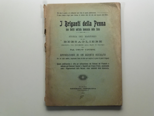 I briganti della penna, loro delitti nell'alta burocrazia dello Stato; …