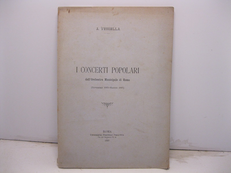 I concerti popolari dell'Orchestra Municipale di Roma (Novembre 1905-maggio 1907)