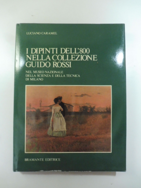 I dipinti dell'800 nella collezione Guido Rossi nel Museo nazionale …