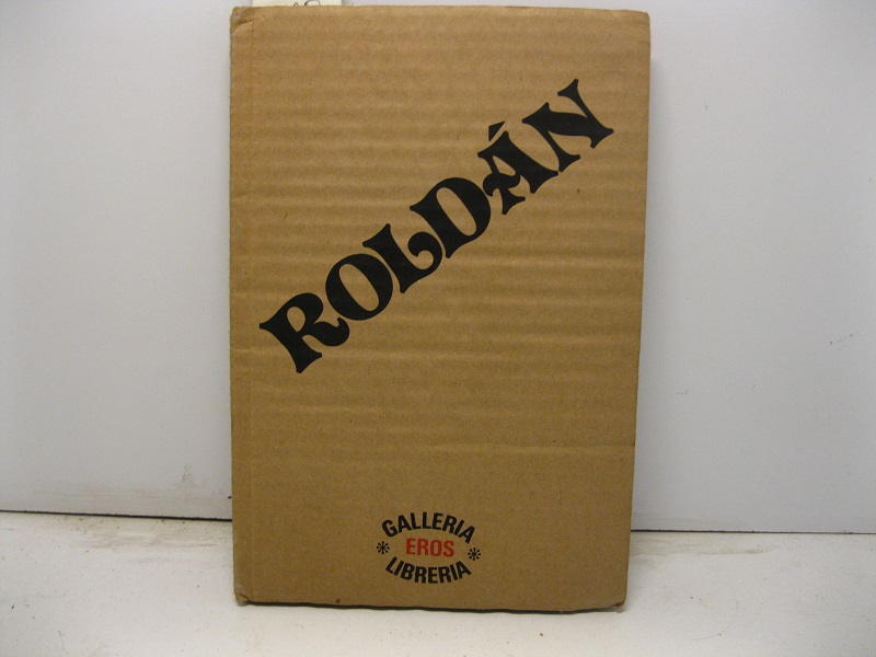 I fantasmi erotici di Modesto Roldan