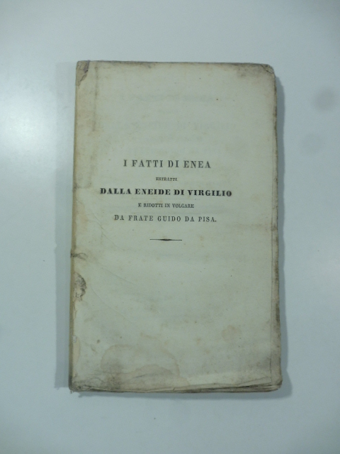 I fatti di Enea estratti dalla Eneide di Virgilio e …