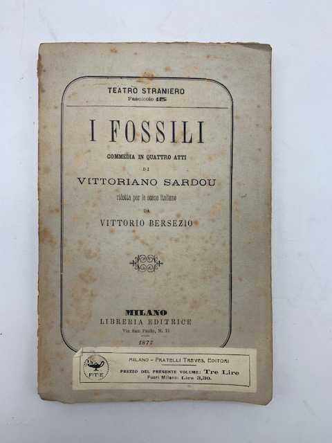 I fossili. Commedia in quattro atti