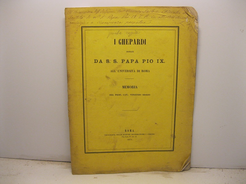 I ghepardi donati da S. S. Papa Pio IX all'Universita' …