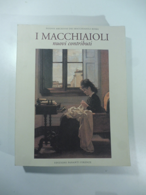 I Macchiaioli. Nuovi contributi