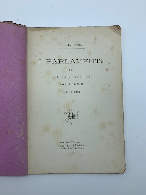 I Parlamenti del Regno di Sicilia e gli atti inediti …