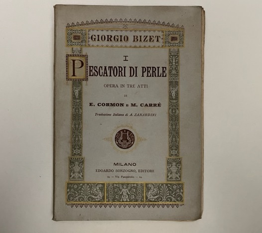 I pescatori di perle. Opera in tre atti di E. …