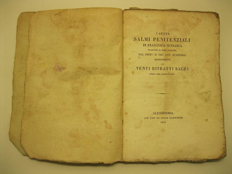 I sette Salmi penitenziali di Francesco Petrarca, tradotti in rima …