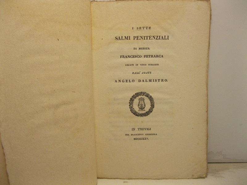 I sette salmi penitenziali di messer Francesco Petrarca recati in …