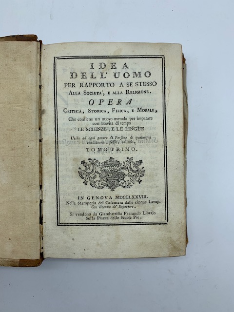 Idea dell'uomo per rapporto a se stesso alla societa', e …