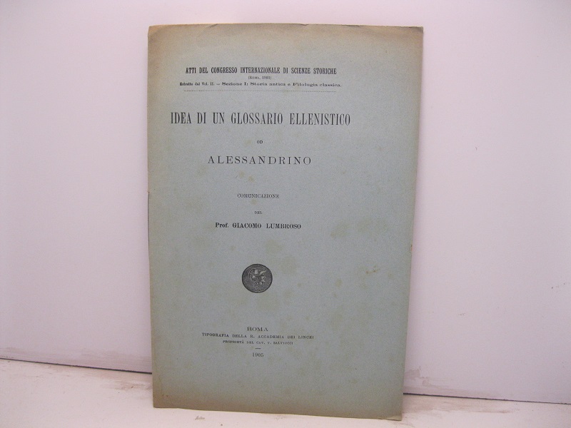 Idea di un glossario ellenestico od alessandrino. Comunicazione